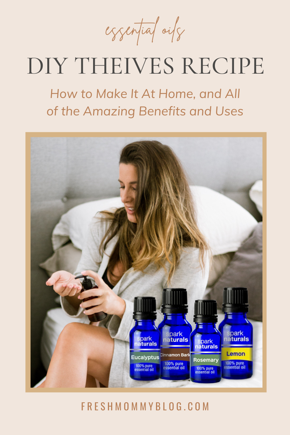 DIY Thieves Oil Recipe