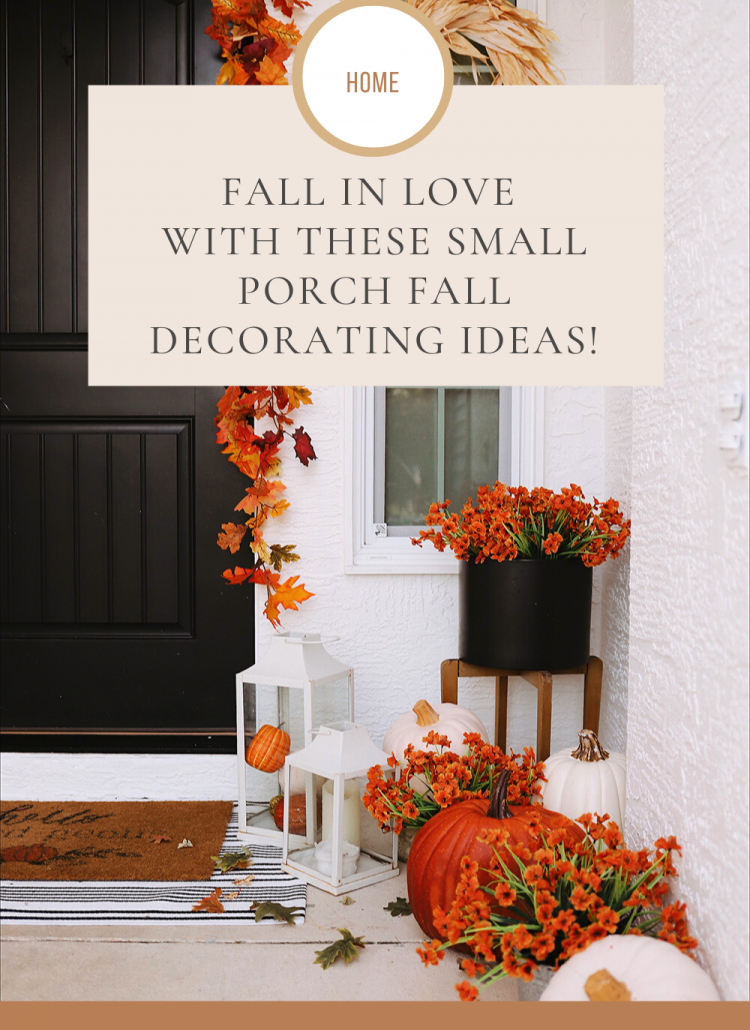 You’ll Fall in Love with These Small Porch Fall Decorating Ideas!