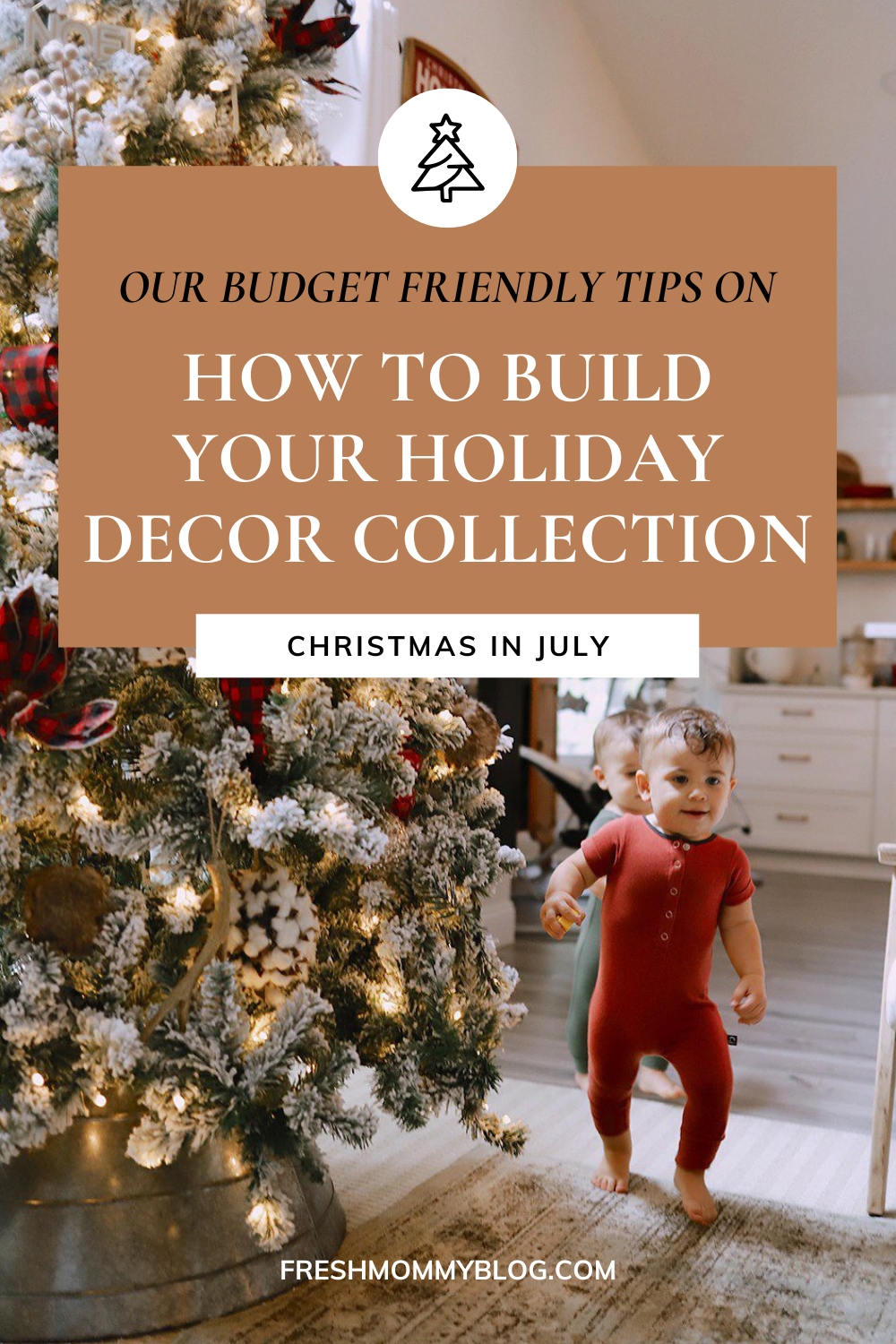 Christmas in July: Building Your Dream Holiday Decor Collection on a Budget. Our budget friendly tips on how to build your holiday decor collection.