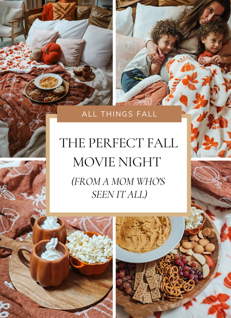 The Perfect Fall Movie Night (From a Mom Who’s Seen It All)