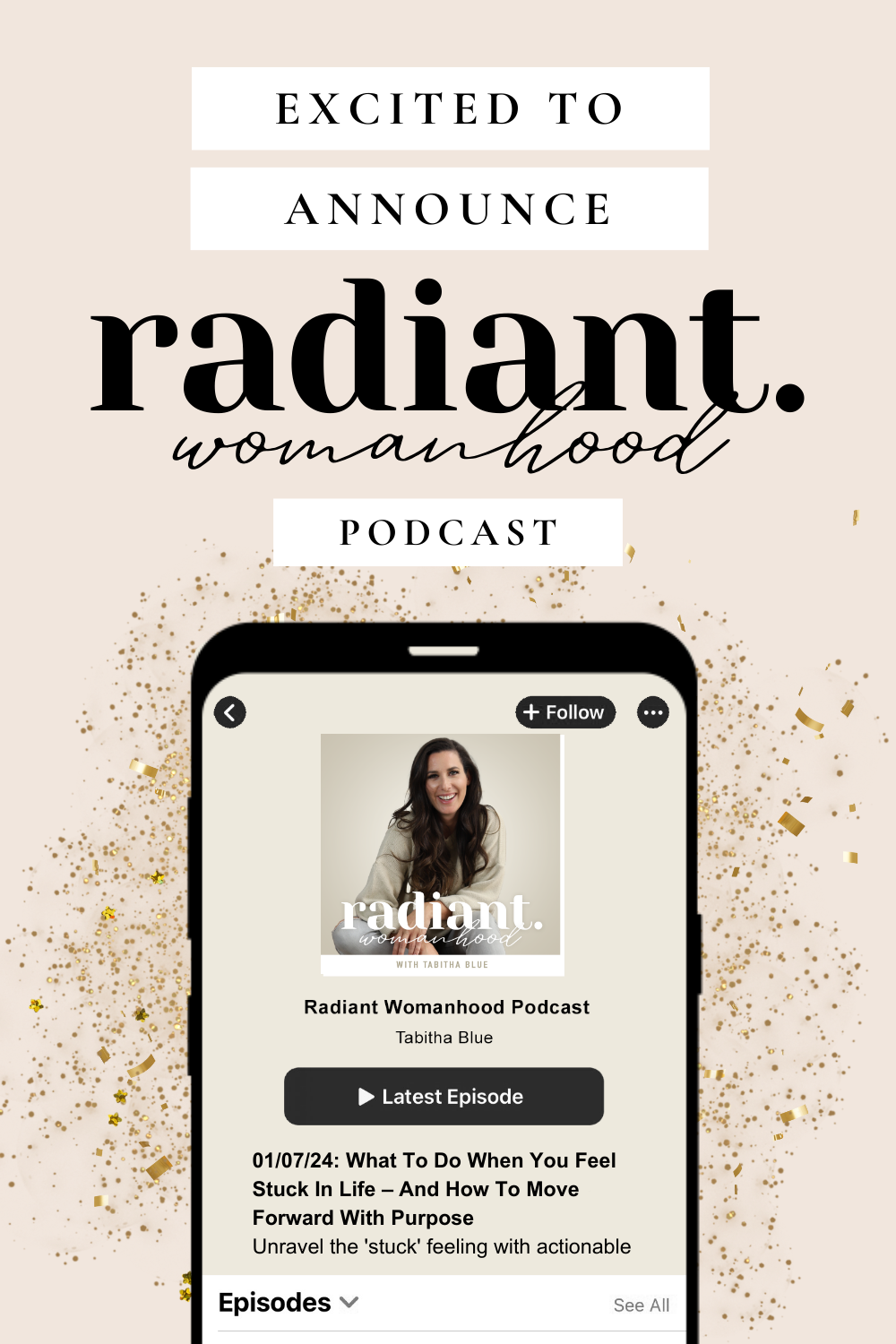 Excited to announce the Radiant Womanhood Podcast Launch!