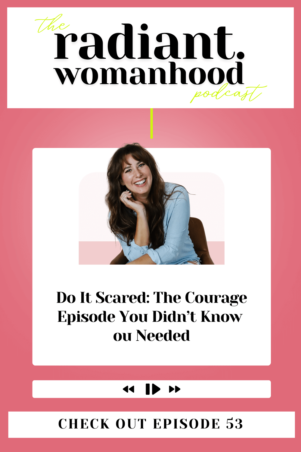 Unlock your inner bravery with Do It Scared The Courage Episode You Didn’t Know You Needed. Learn how fear + excitement are the same energy—and how to build your courage muscle, one small step at a time